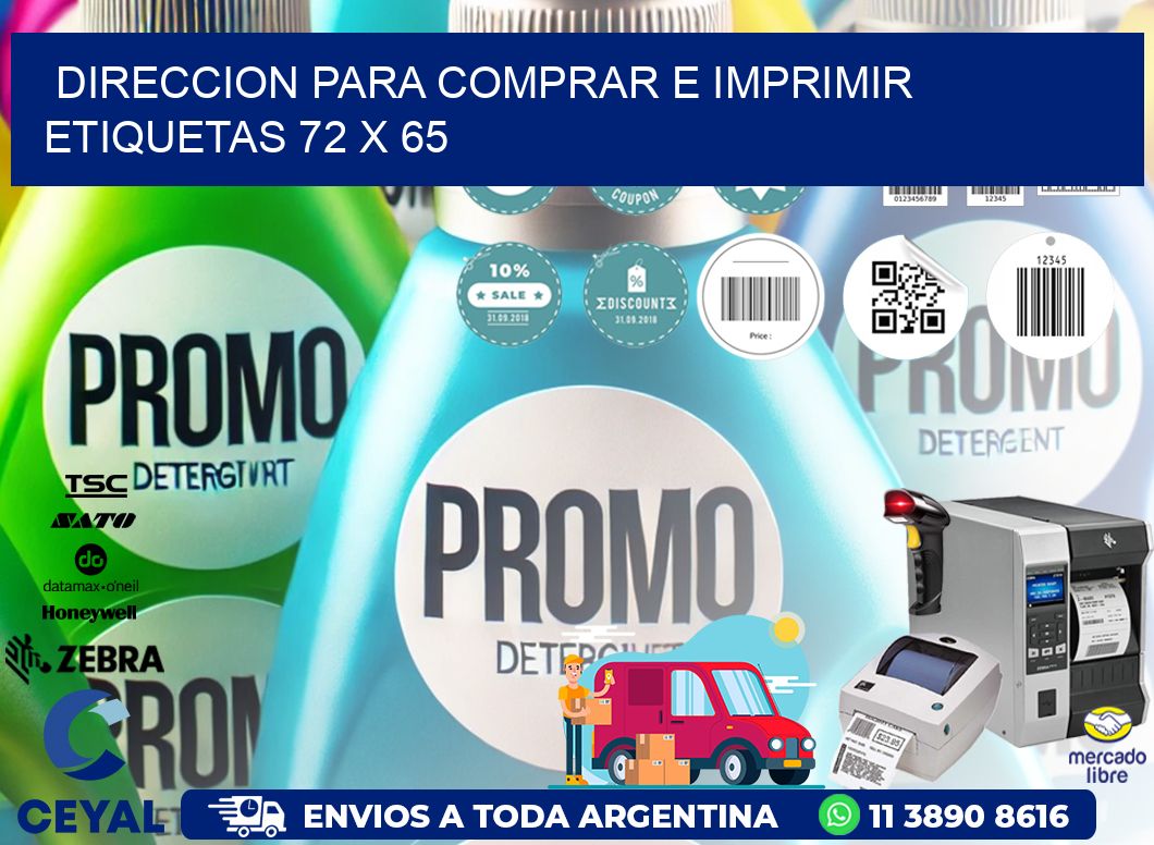 DIRECCION PARA COMPRAR E IMPRIMIR ETIQUETAS 72 x 65