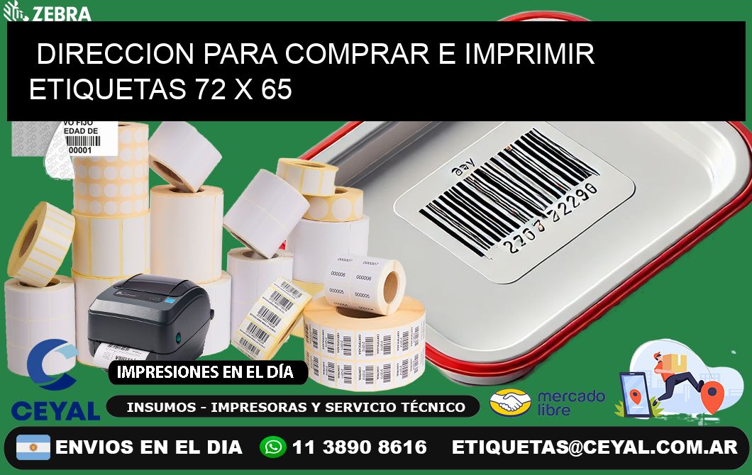 DIRECCION PARA COMPRAR E IMPRIMIR ETIQUETAS 72 x 65