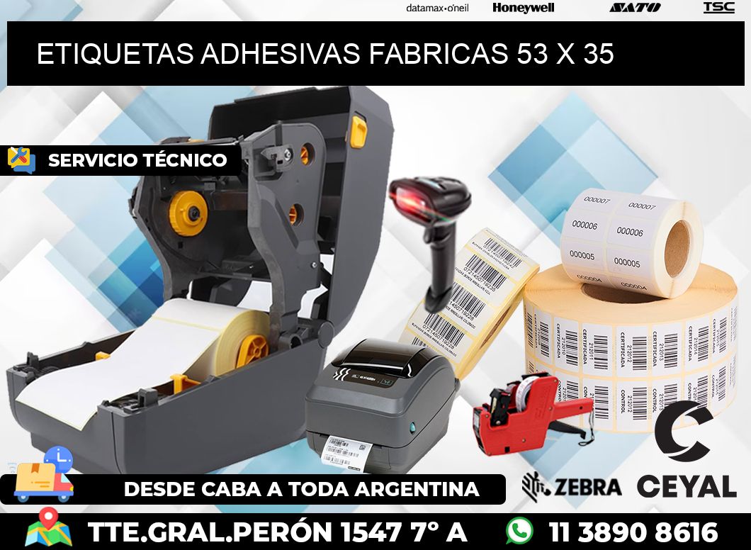 ETIQUETAS ADHESIVAS FABRICAS 53 x 35