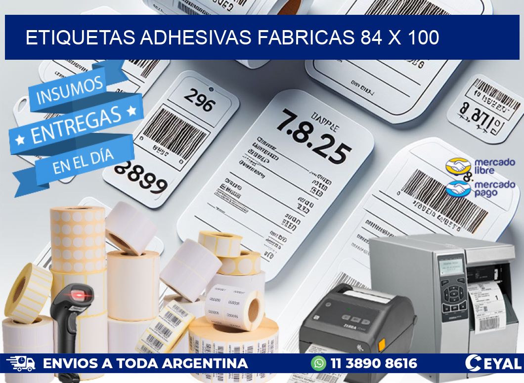 ETIQUETAS ADHESIVAS FABRICAS 84 x 100