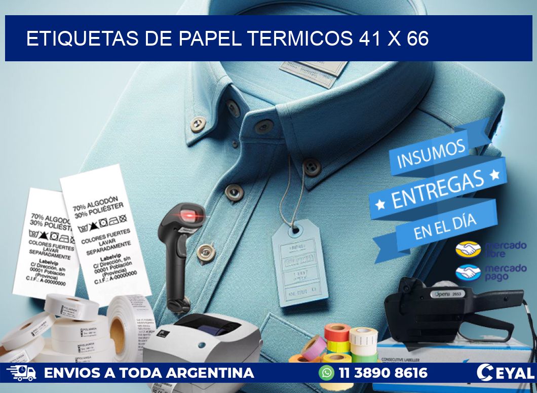 ETIQUETAS DE PAPEL TERMICOS 41 x 66