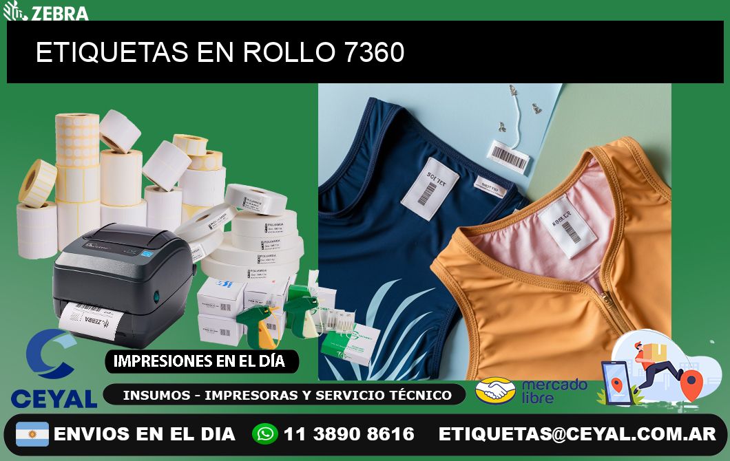 ETIQUETAS EN ROLLO 7360