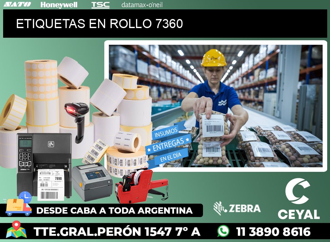 ETIQUETAS EN ROLLO 7360