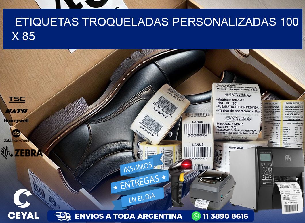 ETIQUETAS TROQUELADAS PERSONALIZADAS 100 x 85