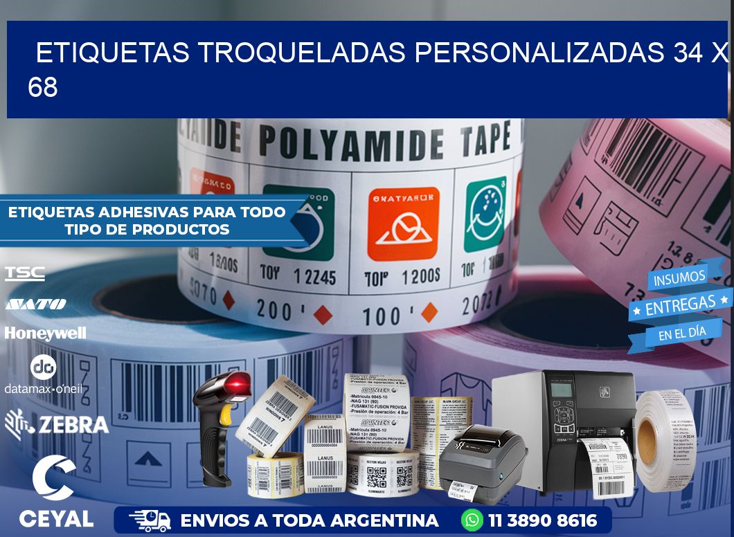 ETIQUETAS TROQUELADAS PERSONALIZADAS 34 x 68