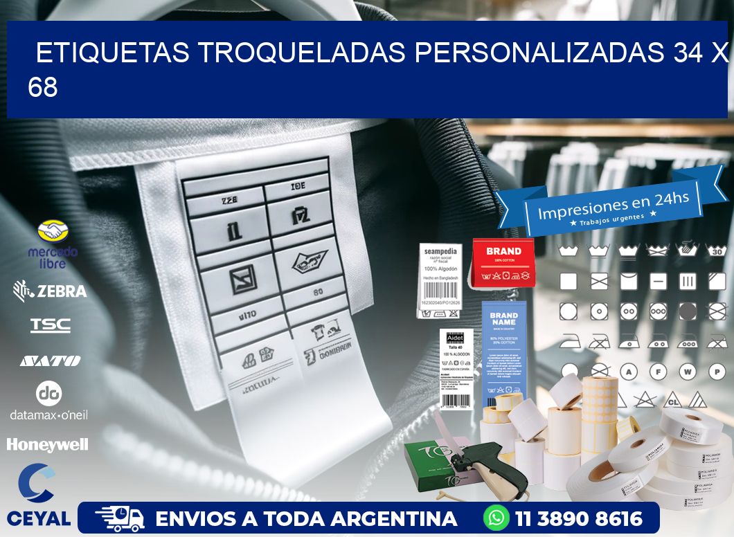 ETIQUETAS TROQUELADAS PERSONALIZADAS 34 x 68