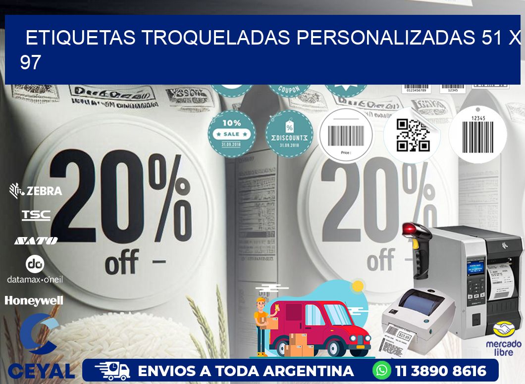 ETIQUETAS TROQUELADAS PERSONALIZADAS 51 x 97