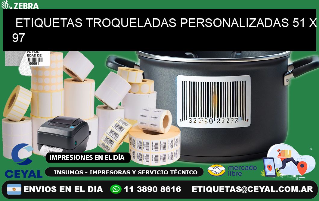 ETIQUETAS TROQUELADAS PERSONALIZADAS 51 x 97