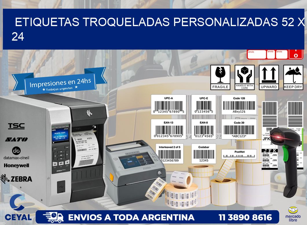 ETIQUETAS TROQUELADAS PERSONALIZADAS 52 x 24
