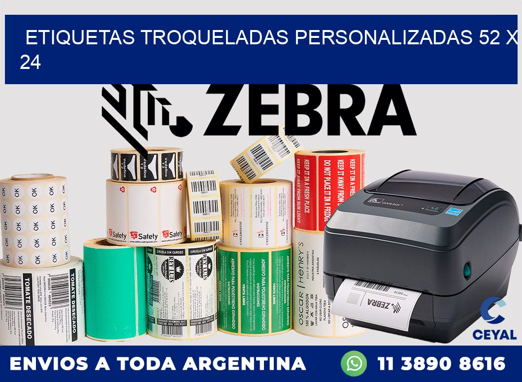 ETIQUETAS TROQUELADAS PERSONALIZADAS 52 x 24
