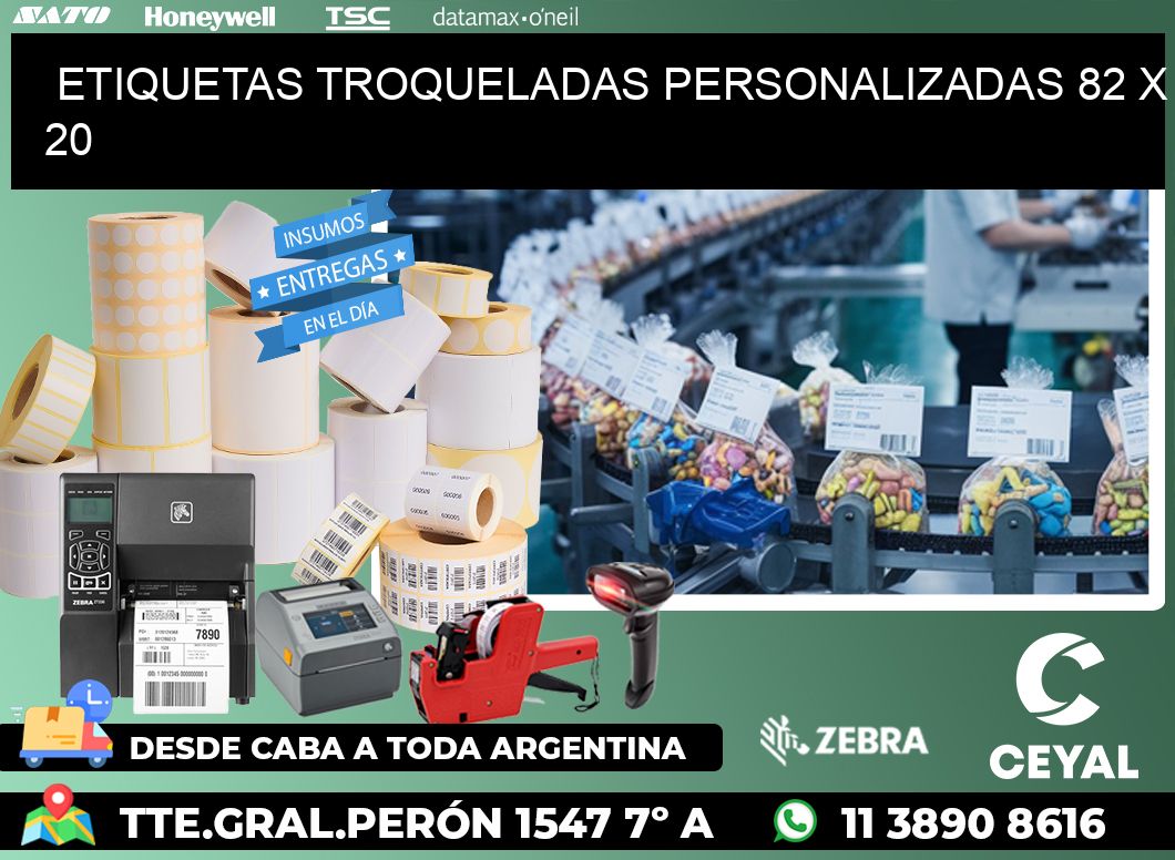 ETIQUETAS TROQUELADAS PERSONALIZADAS 82 x 20