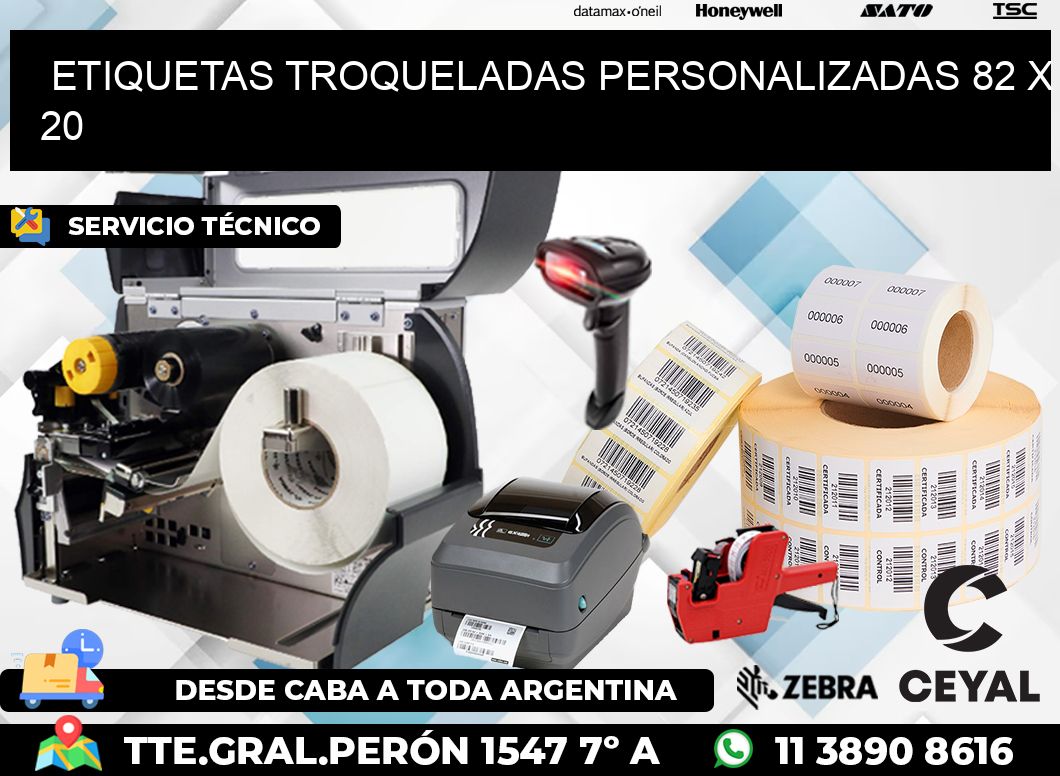 ETIQUETAS TROQUELADAS PERSONALIZADAS 82 x 20