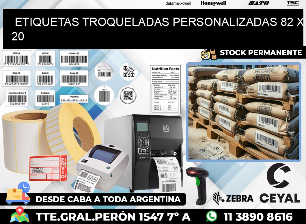 ETIQUETAS TROQUELADAS PERSONALIZADAS 82 x 20