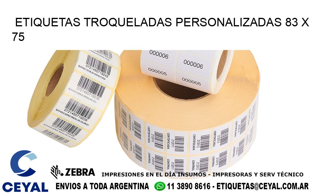 ETIQUETAS TROQUELADAS PERSONALIZADAS 83 x 75