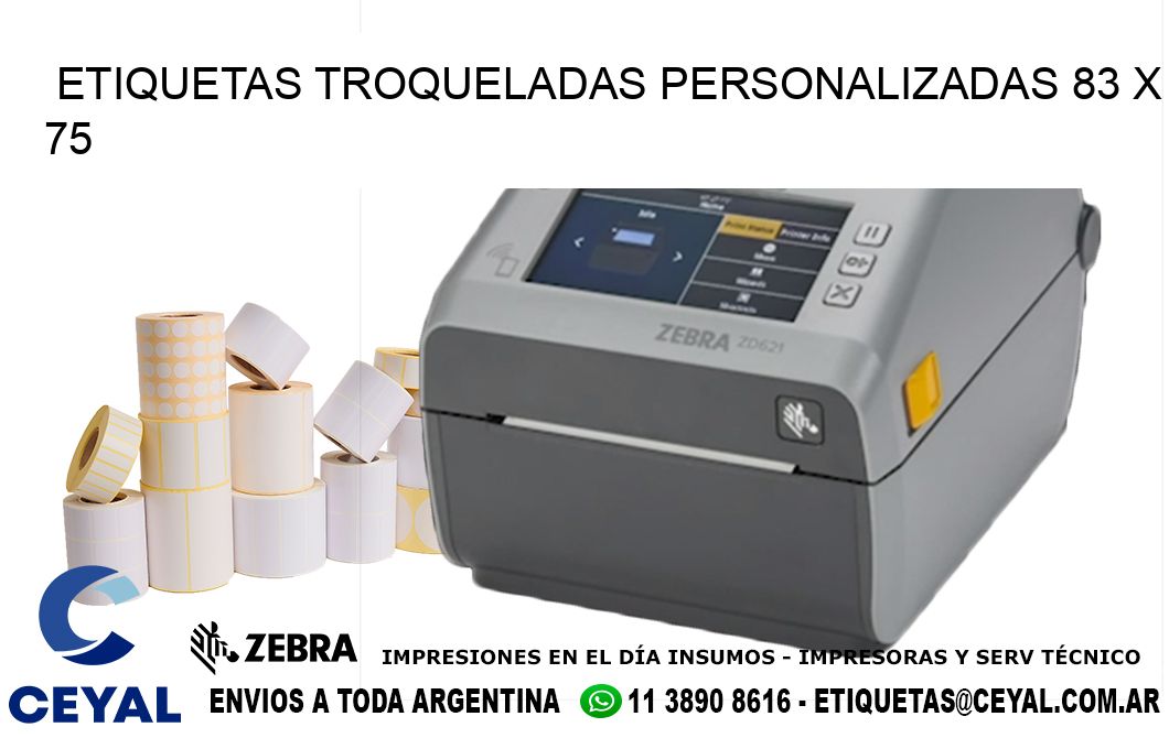 ETIQUETAS TROQUELADAS PERSONALIZADAS 83 x 75
