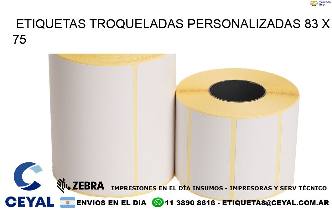 ETIQUETAS TROQUELADAS PERSONALIZADAS 83 x 75