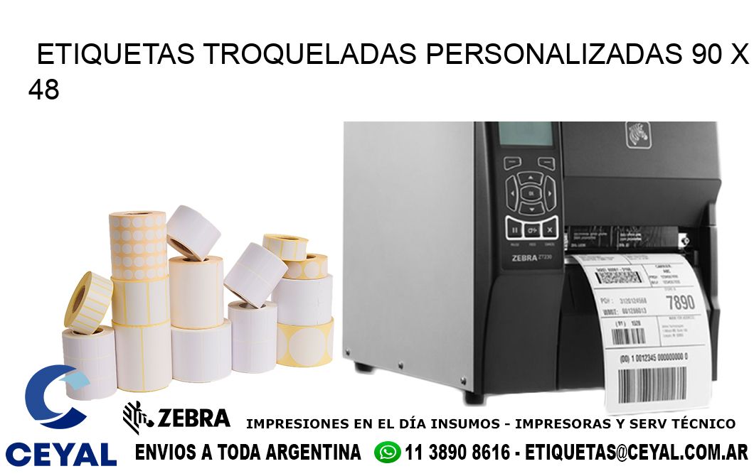 ETIQUETAS TROQUELADAS PERSONALIZADAS 90 x 48