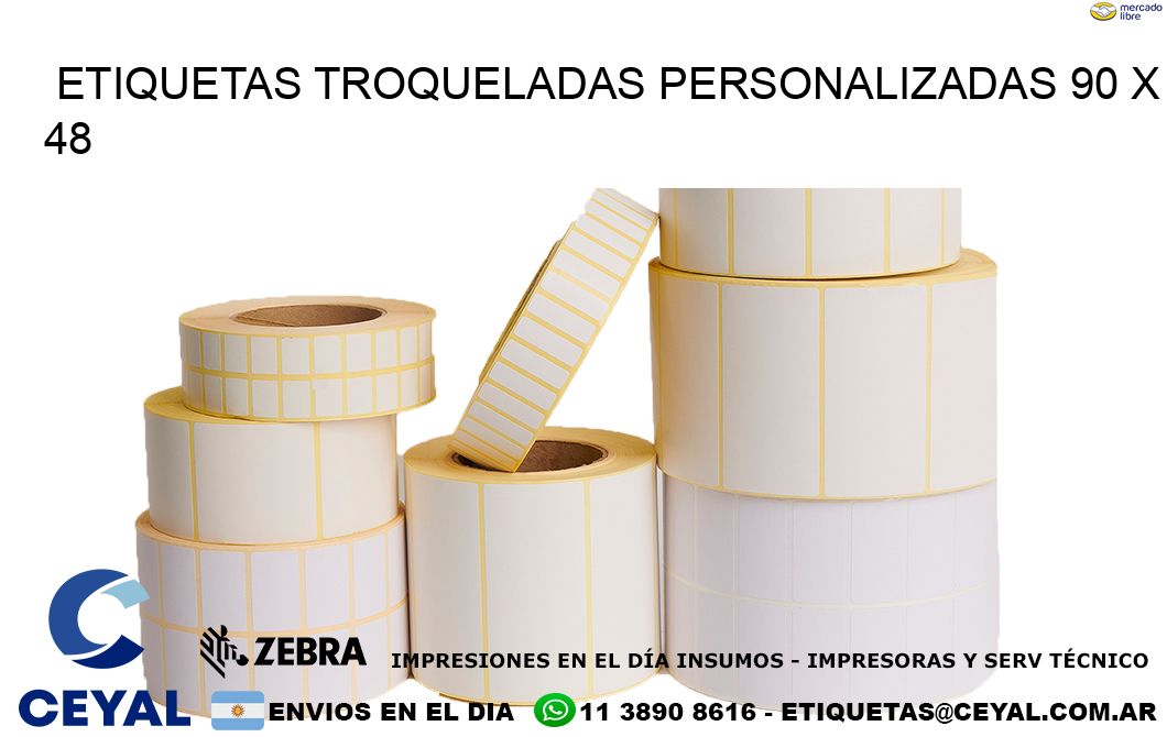 ETIQUETAS TROQUELADAS PERSONALIZADAS 90 x 48