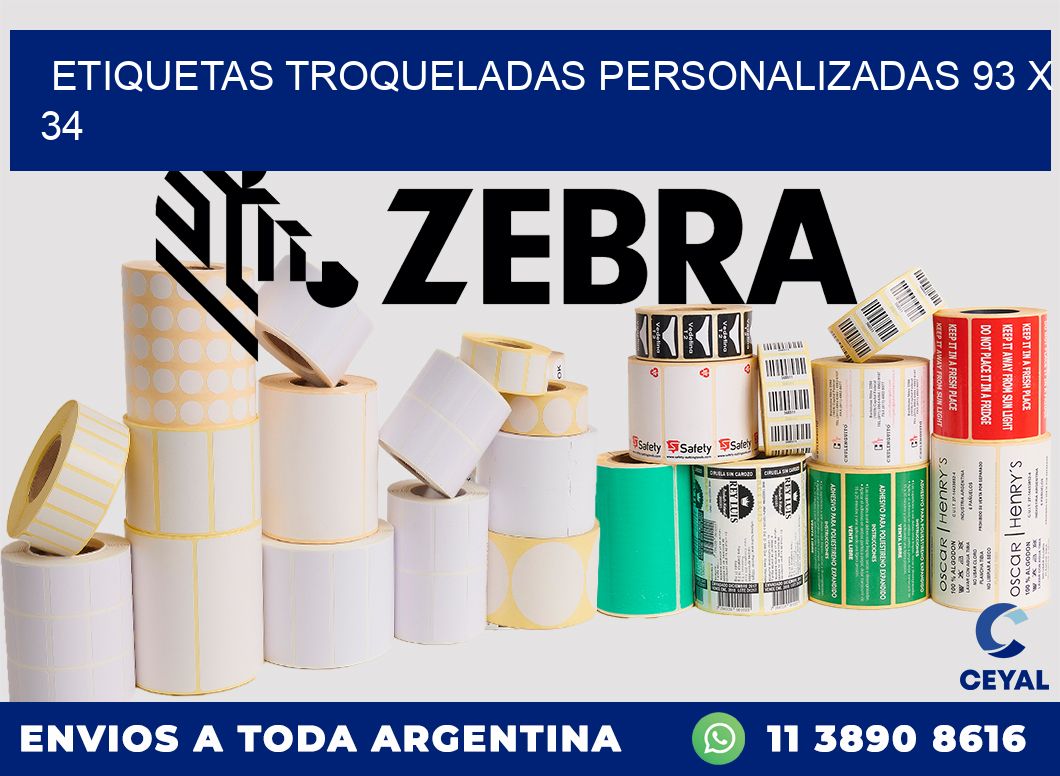 ETIQUETAS TROQUELADAS PERSONALIZADAS 93 x 34