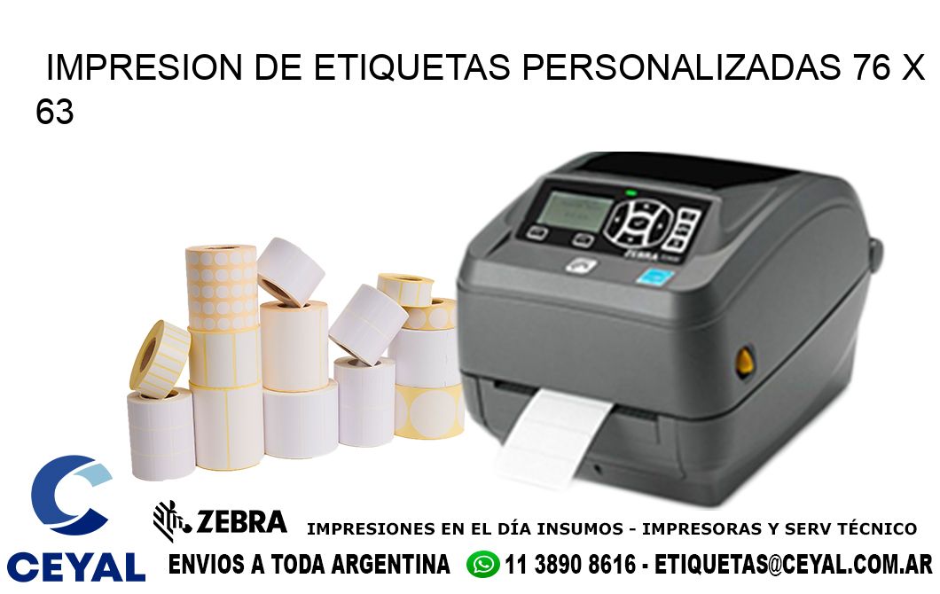 IMPRESION DE ETIQUETAS PERSONALIZADAS 76 x 63