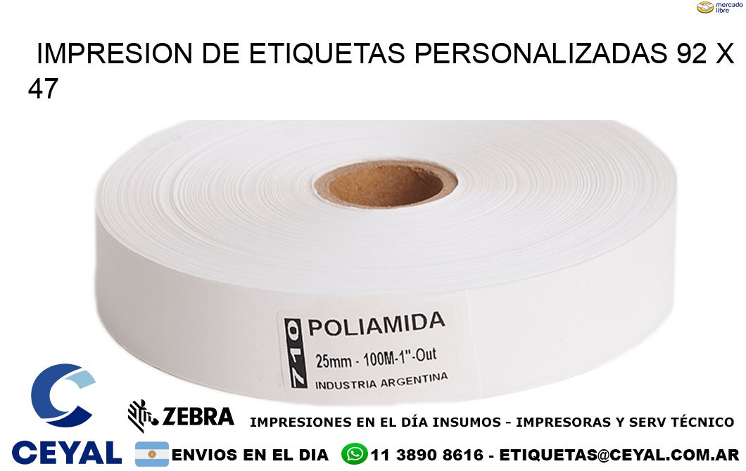 IMPRESION DE ETIQUETAS PERSONALIZADAS 92 x 47
