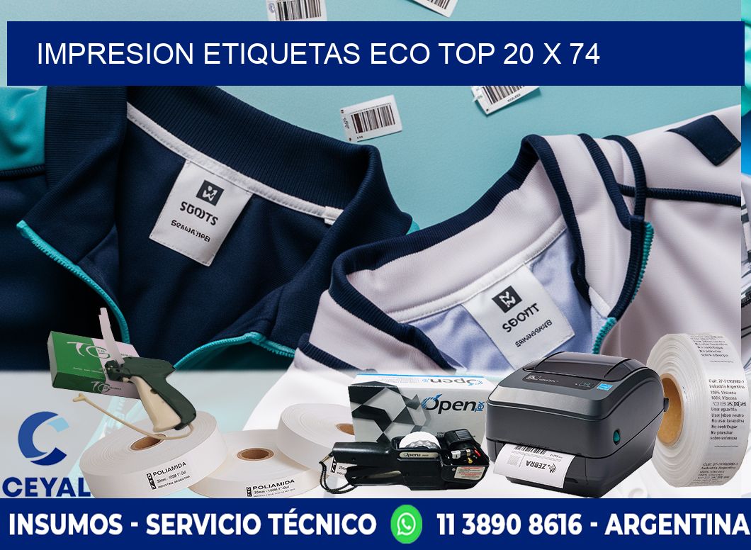 IMPRESION ETIQUETAS ECO TOP 20 x 74