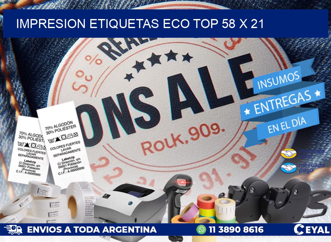 IMPRESION ETIQUETAS ECO TOP 58 x 21