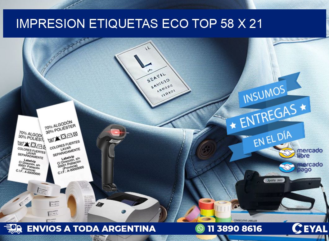 IMPRESION ETIQUETAS ECO TOP 58 x 21