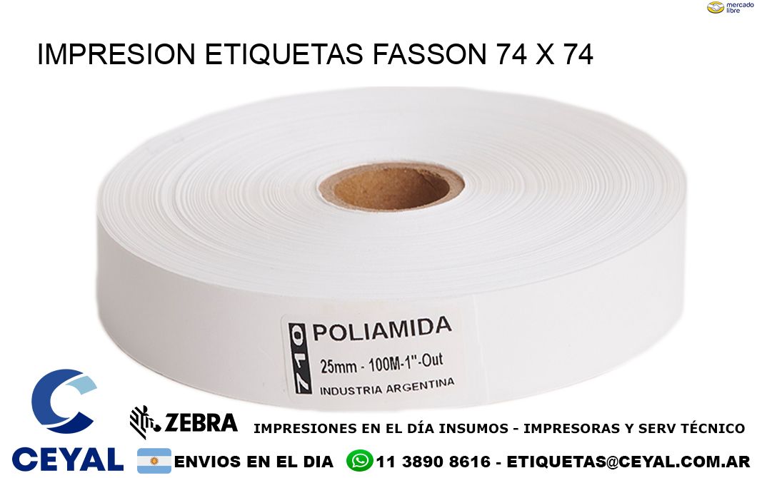 IMPRESION ETIQUETAS FASSON 74 x 74