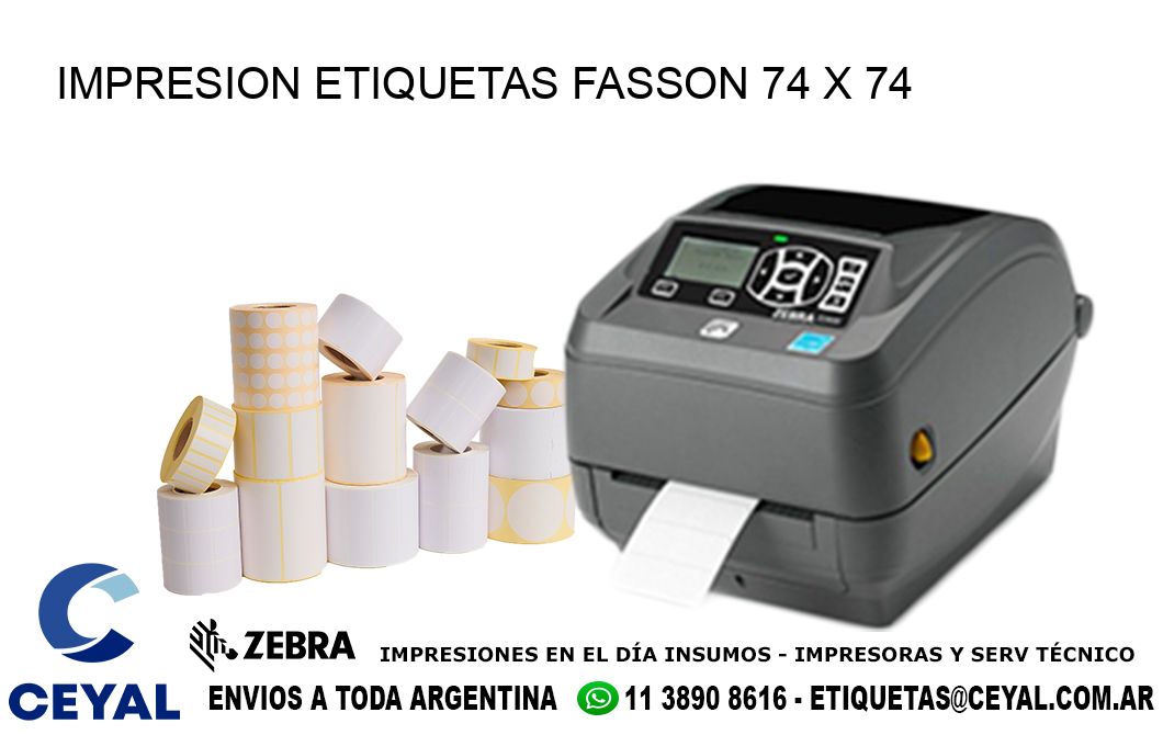 IMPRESION ETIQUETAS FASSON 74 x 74