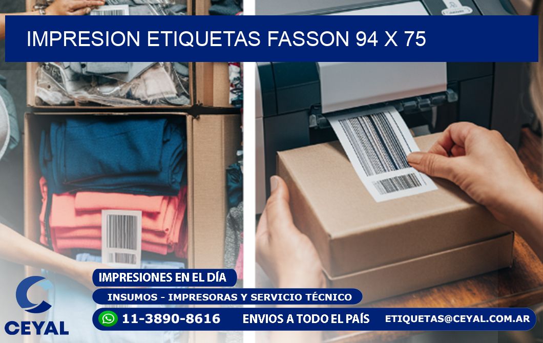 IMPRESION ETIQUETAS FASSON 94 x 75