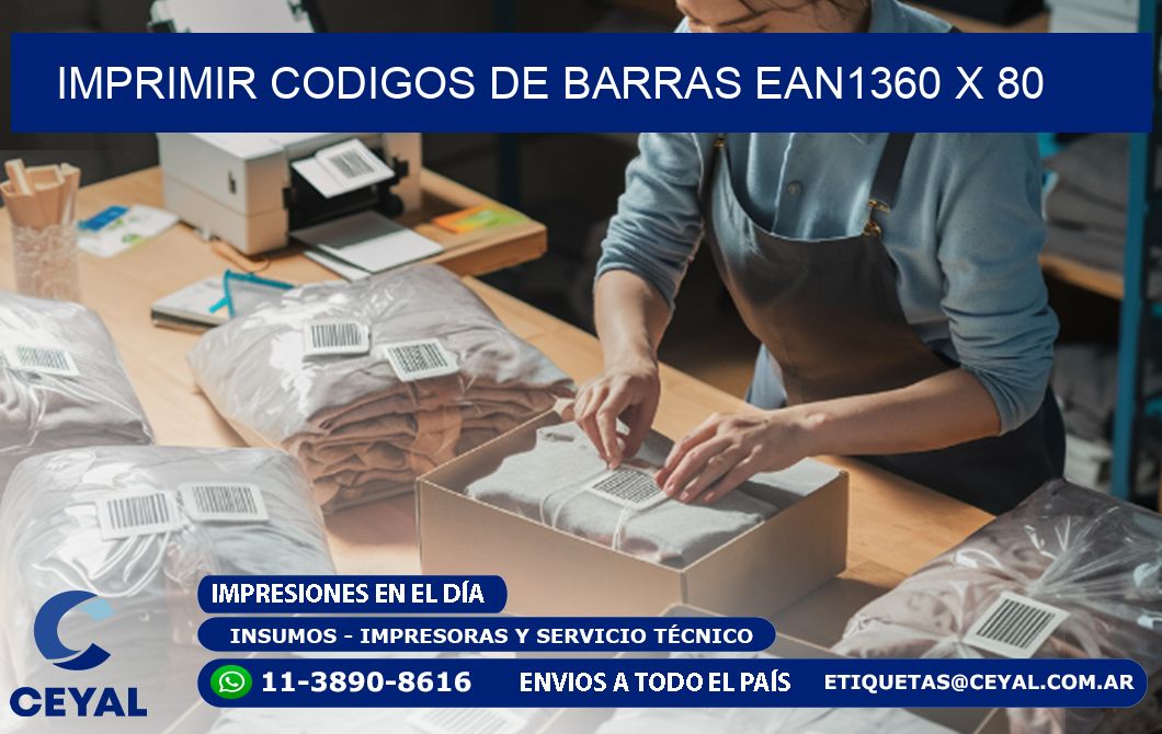 IMPRIMIR CODIGOS DE BARRAS EAN1360 x 80