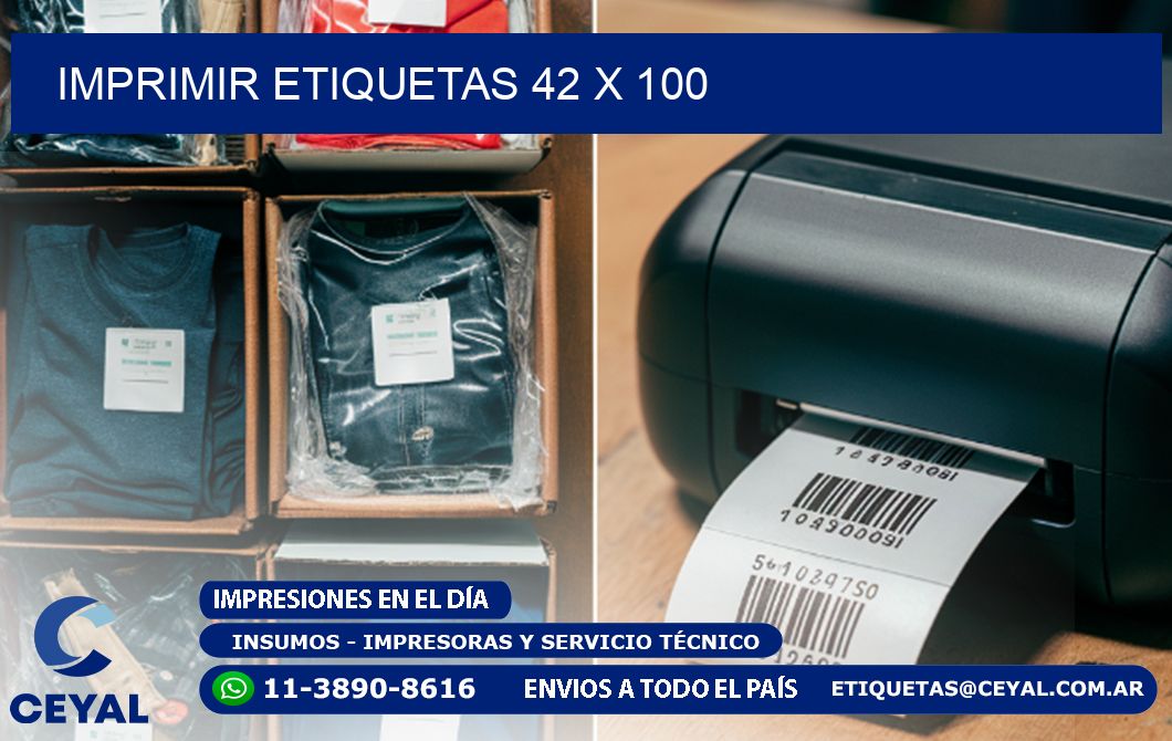 IMPRIMIR ETIQUETAS 42 x 100