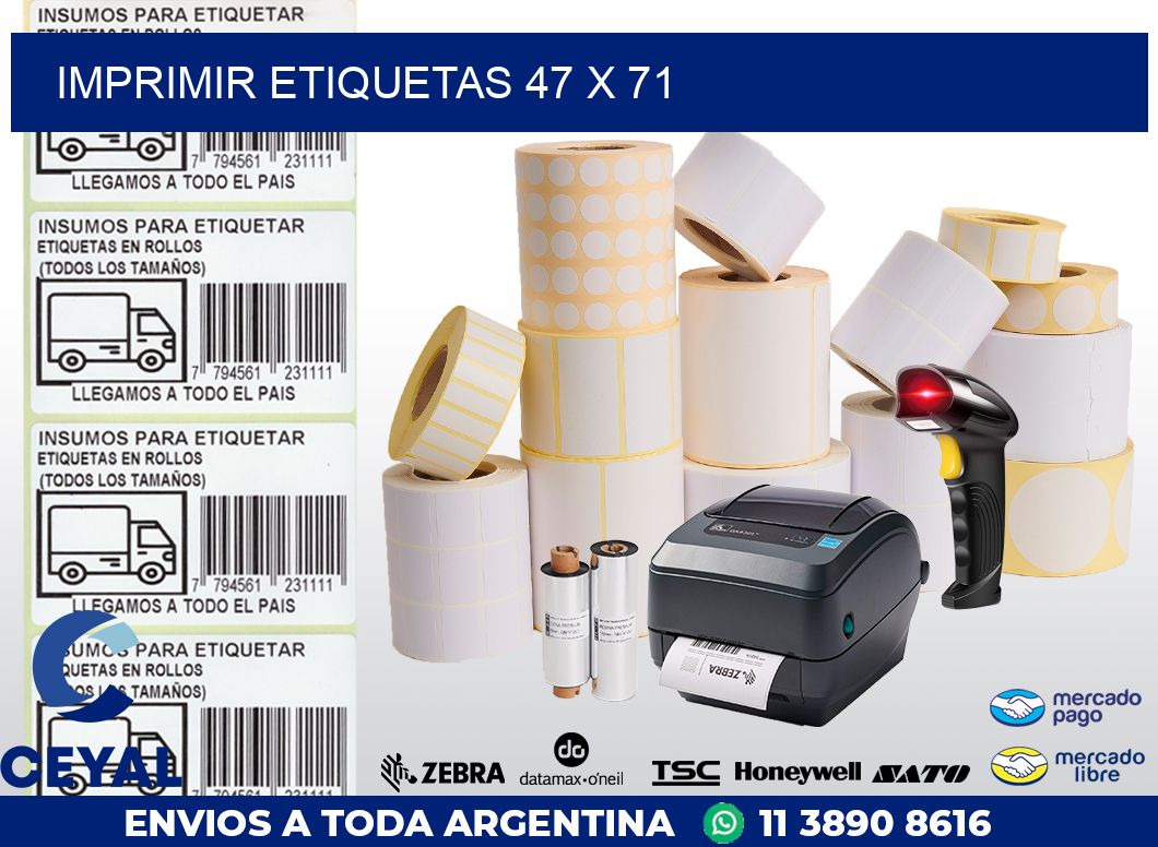 IMPRIMIR ETIQUETAS 47 x 71