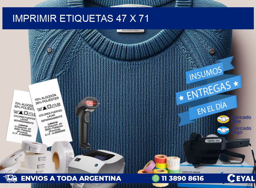 IMPRIMIR ETIQUETAS 47 x 71