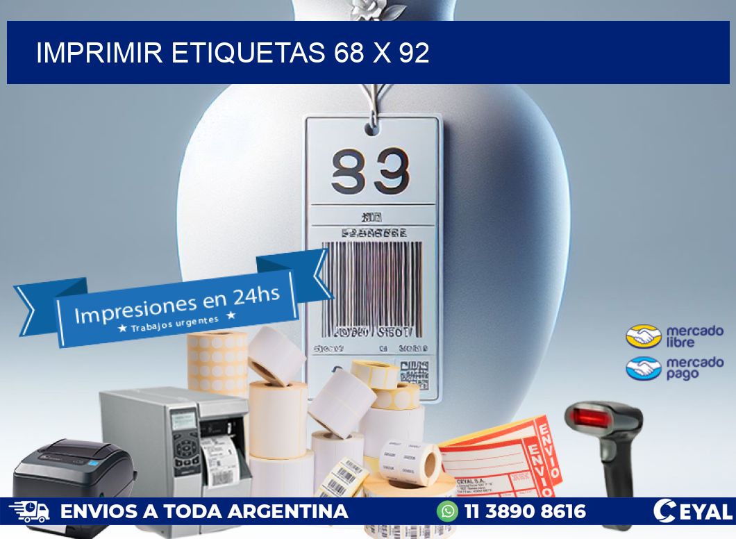 IMPRIMIR ETIQUETAS 68 x 92