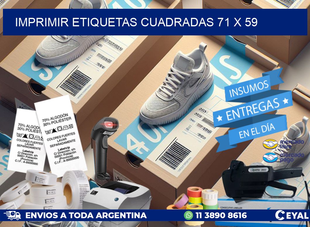 IMPRIMIR ETIQUETAS CUADRADAS 71 x 59