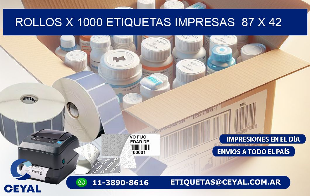 ROLLOS X 1000 ETIQUETAS IMPRESAS  87 x 42