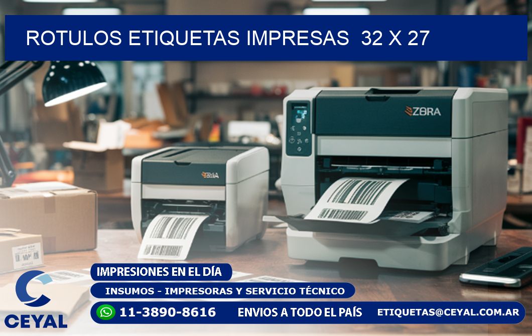 ROTULOS ETIQUETAS IMPRESAS  32 x 27