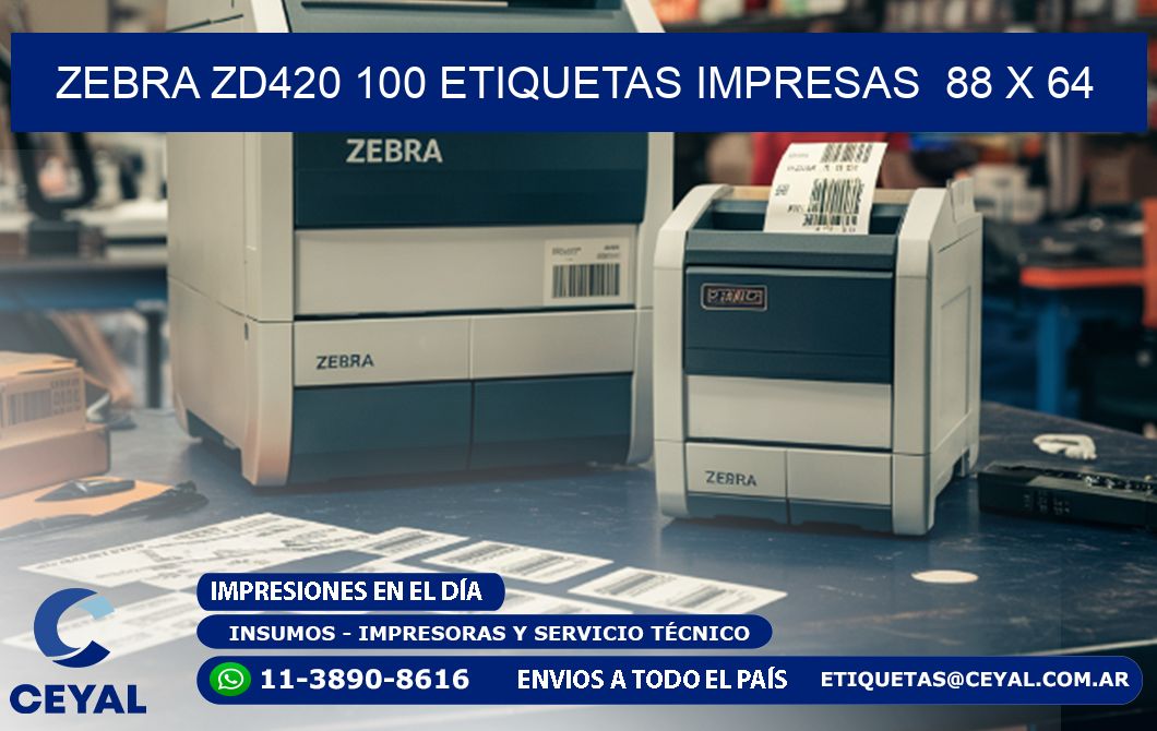 ZEBRA ZD420 100 ETIQUETAS IMPRESAS  88 x 64