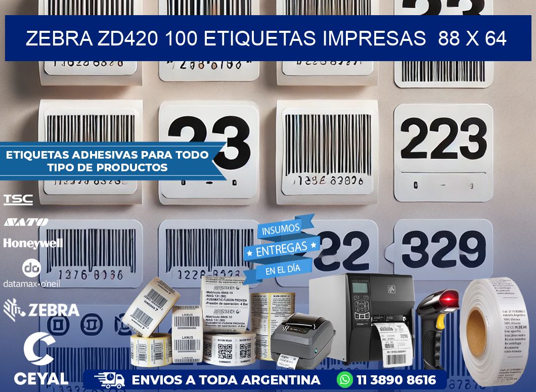 ZEBRA ZD420 100 ETIQUETAS IMPRESAS  88 x 64