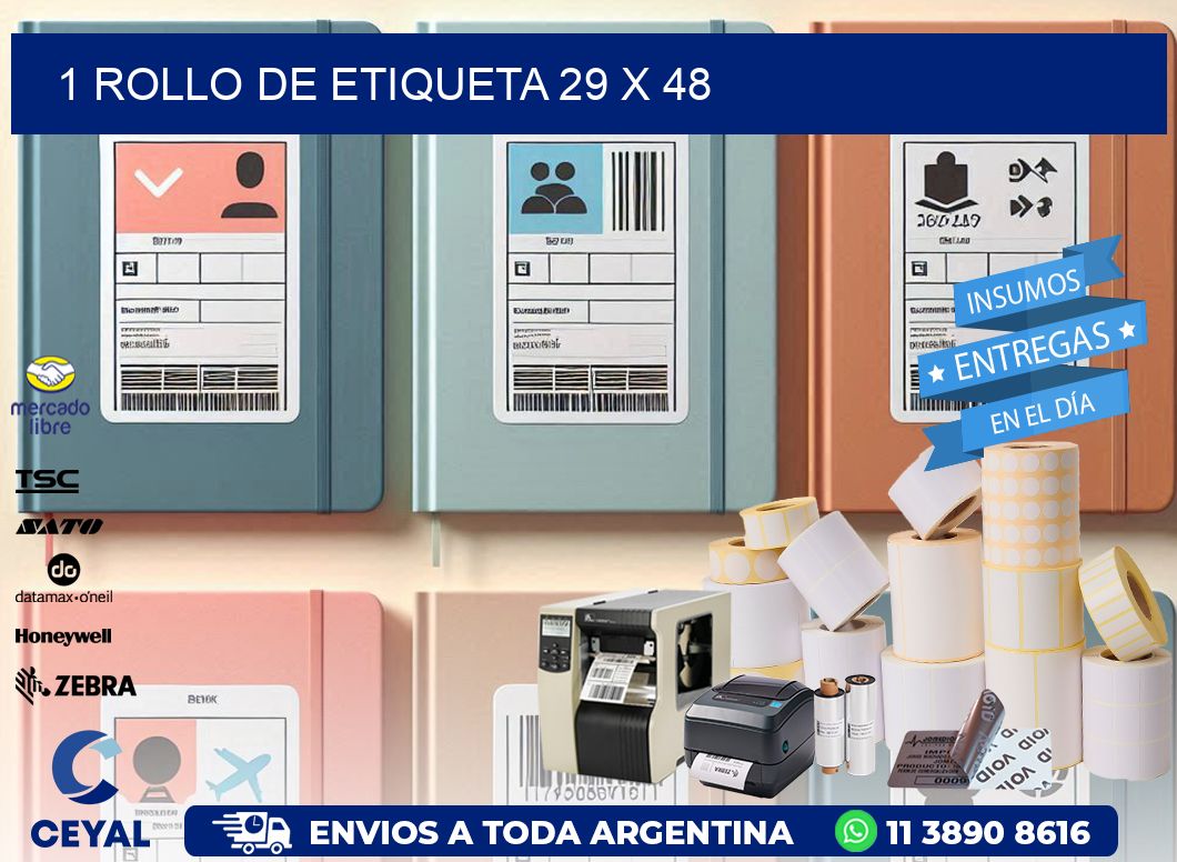 1 ROLLO DE ETIQUETA 29 x 48