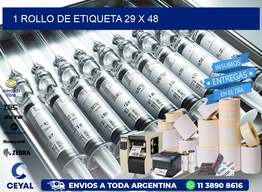 1 ROLLO DE ETIQUETA 29 x 48