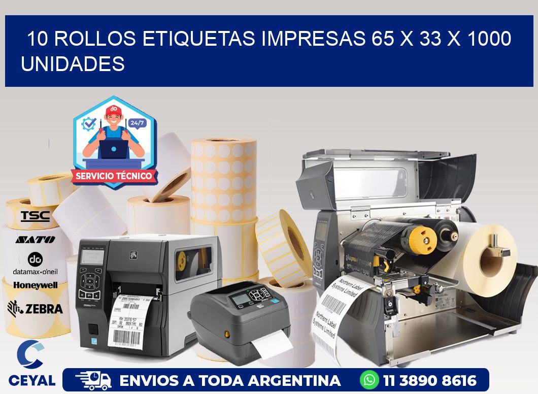 10 ROLLOS ETIQUETAS IMPRESAS 65 x 33 X 1000 UNIDADES