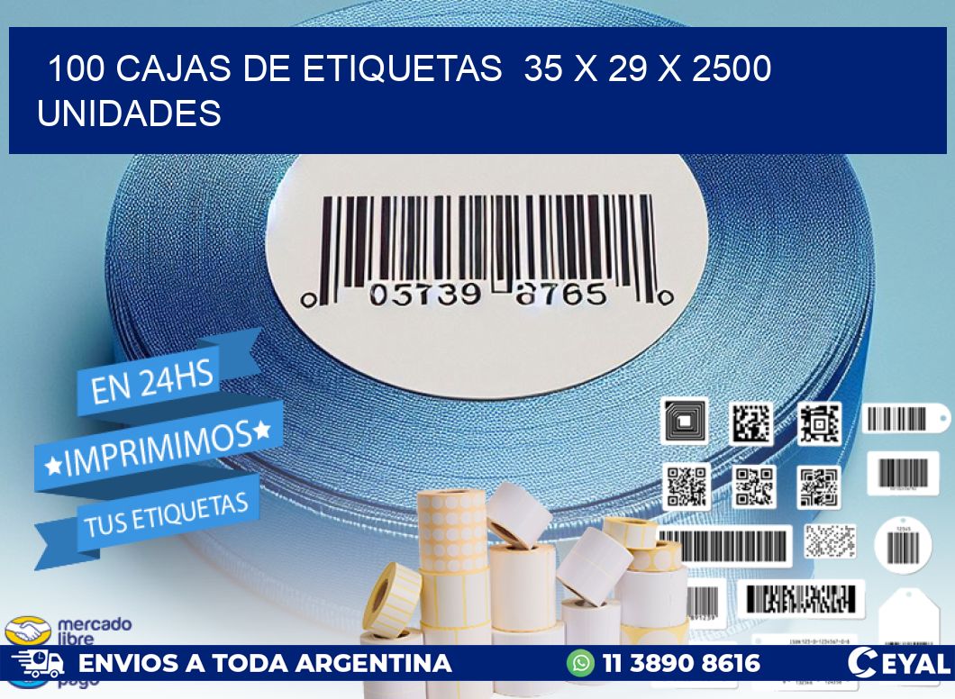 100 CAJAS DE ETIQUETAS  35 x 29 X 2500 UNIDADES