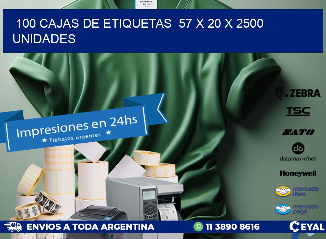 100 CAJAS DE ETIQUETAS  57 x 20 X 2500 UNIDADES