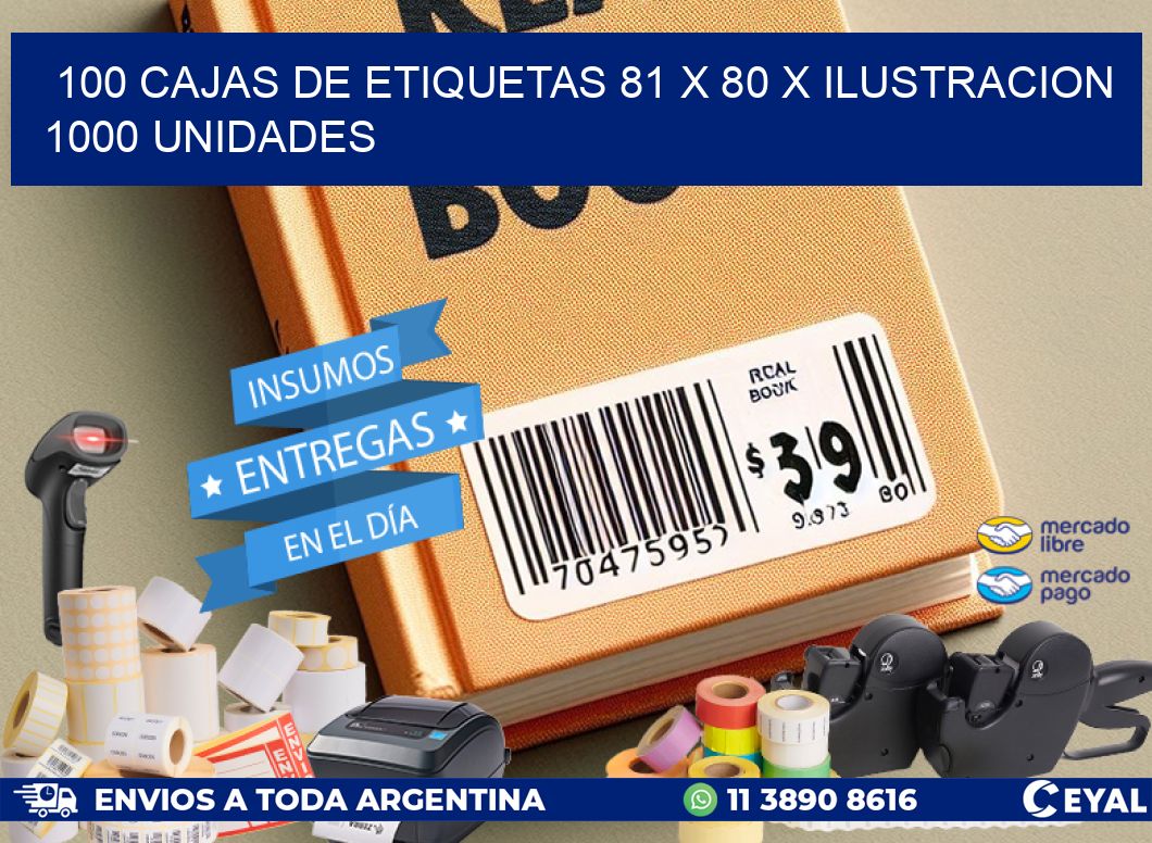 100 CAJAS DE ETIQUETAS 81 x 80 X ILUSTRACION 1000 UNIDADES