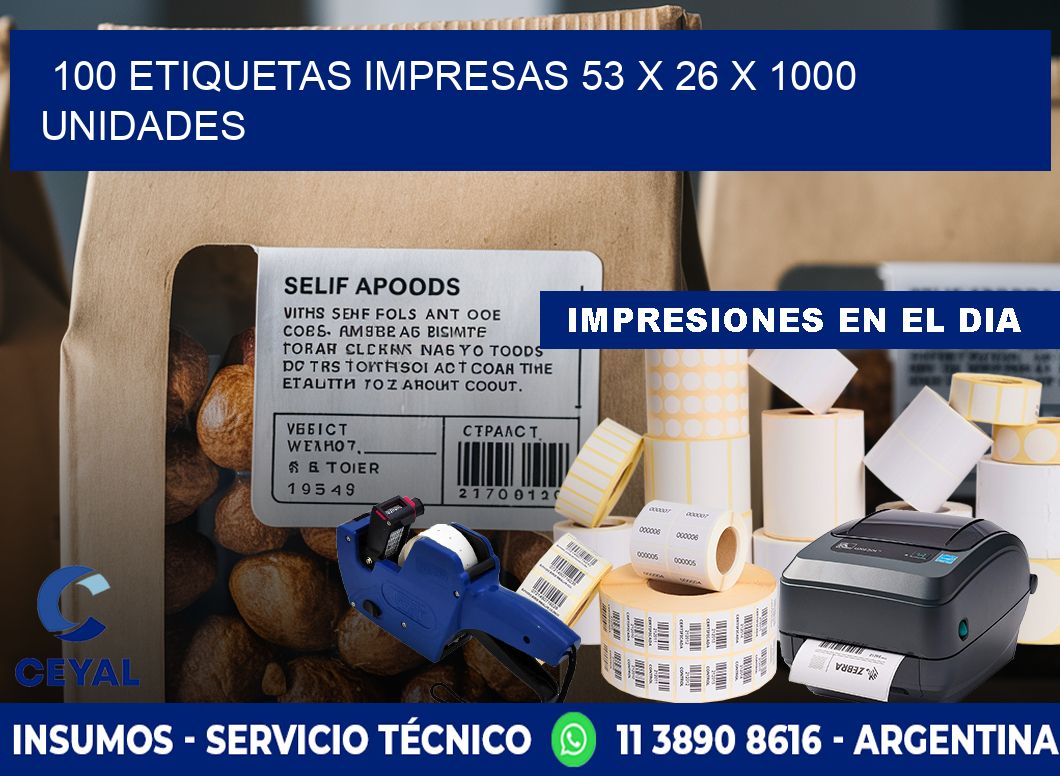 100 ETIQUETAS IMPRESAS 53 x 26 X 1000 UNIDADES