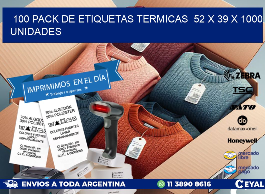 100 PACK DE ETIQUETAS TERMICAS  52 x 39 X 1000 UNIDADES