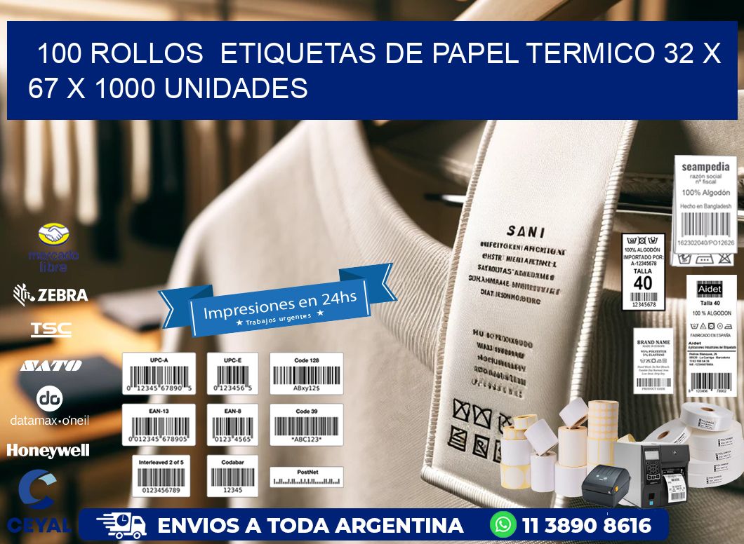 100 ROLLOS  ETIQUETAS DE PAPEL TERMICO 32 x 67 X 1000 UNIDADES